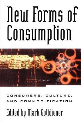 New Forms of Consumption(English, Paperback, unknown)