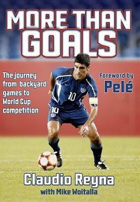 More Than Goals(English, Paperback, Reyna Claudio)