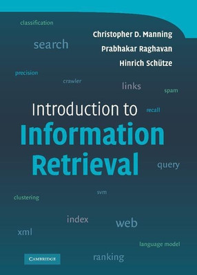Introduction to Information Retrieval(English, Hardcover, Manning Christopher D.)