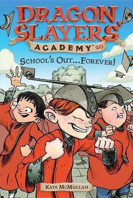 Dsa 20 School's Out...Forever!(English, Paperback, McMullan Kate)