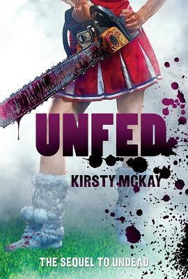 Unfed(English, Hardcover, McKay Kirsty)