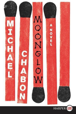 Moonglow(English, Paperback, Chabon Michael)