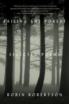 Sailing the Forest(English, Paperback, Robertson Robin)