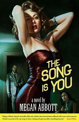 The Song Is You: A Novel(English, Paperback, Abbott)
