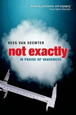 Not Exactly(English, Paperback, van Deemter Kees)