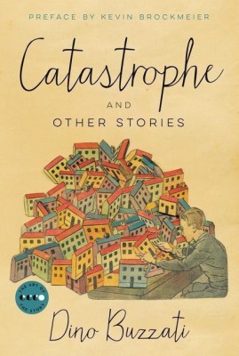 Catastrophe(English, Paperback, Buzzati Dino)