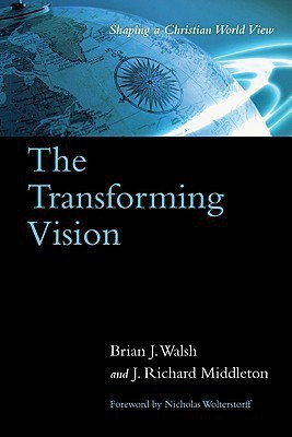 The Transforming Vision - Shaping a Christian World View(English, Paperback, Walsh Brian J.)