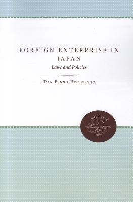 Foreign Enterprise in Japan(English, Paperback, Henderson Dan Fenno)
