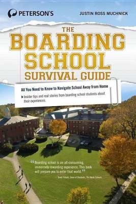 The Boarding School Survival Guide(English, Paperback, Muchnick Justin Ross)