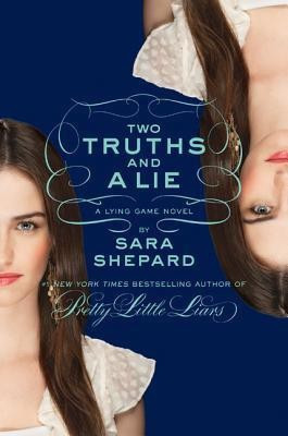 Two Truths and a Lie(English, Hardcover, Shepard Sara)