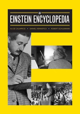 An Einstein Encyclopedia(English, Hardcover, Calaprice Alice)