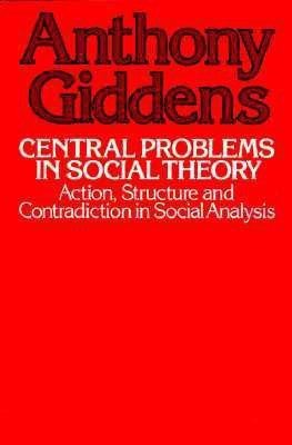 Central Problems in Social Theory(English, Paperback, Giddens Anthony)