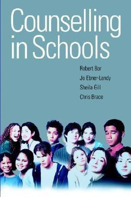 Counselling in Schools(English, Paperback, Bor Robert)