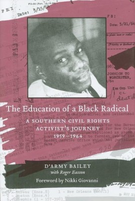 The Education of a Black Radical(English, Hardcover, Bailey DaEUR (TM)Army)