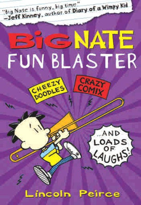 Big Nate Fun Blaster(English, Paperback, Peirce Lincoln)