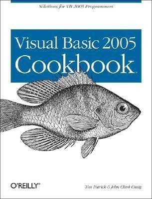 Visual Basic 2005 Cookbook(English, Paperback, Patrick Tim)