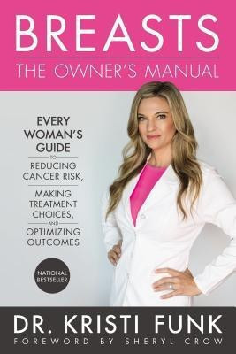 Breasts: The Owner's Manual(English, Hardcover, Funk Kristi)