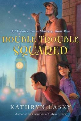 Double Trouble Squared(English, Paperback, Lasky Kathryn)