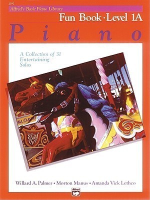 Alfred's Basic Piano Library Fun 1A(English, Book, Palmer Willard A)