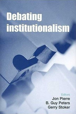 Debating Institutionalism(English, Hardcover, unknown)