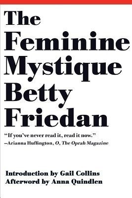 The Feminine Mystique(English, Paperback, Friedan Betty)