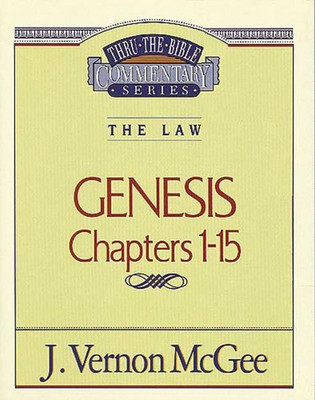 Thru the Bible Vol. 01: The Law (Genesis 1-15)(English, Paperback, McGee J. Vernon)