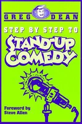 Step by Step to Stand-up Comedy(English, Paperback, Dean Greg)