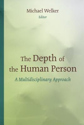Depth of the Human Person(English, Paperback, unknown)