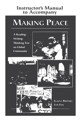Making Peace Instructor's Manual(English, Paperback, Brooks Elaine)
