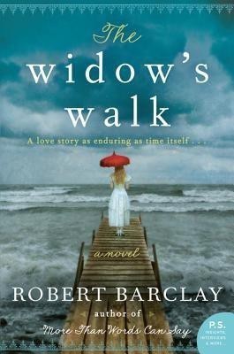 The Widow's Walk(English, Paperback, Barclay Robert Senior Conservator Ethnology)