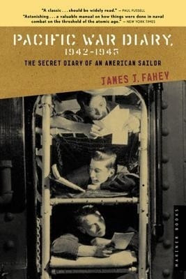Pacific War Diary, 1942-1945(English, Paperback, Fahey James J)