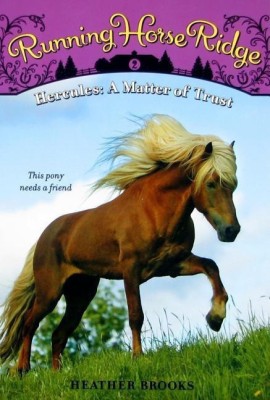 Running Horse Ridge 02(English, Paperback, Brooks Heather)