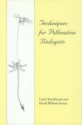 Techniques for Pollination Biologists(English, Paperback, Kearns Carol Ann)