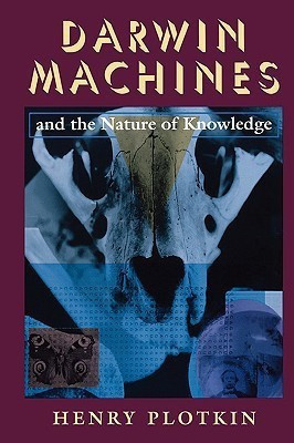 Darwin Machines and the Nature of Knowledge(English, Paperback, Plotkin Henry)