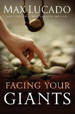 Facing Your Giants(English, Hardcover, Lucado Max)