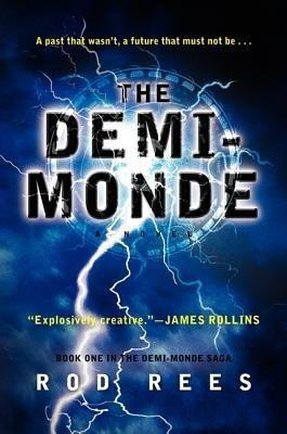 The Demi-Monde(English, Paperback, Rees Rod)