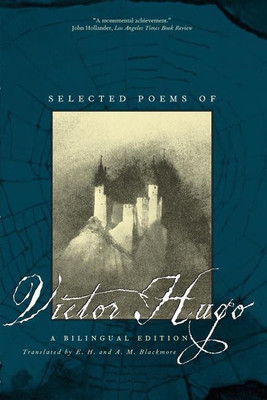 Selected Poems of Victor Hugo - A Bilingual Edition(English, Paperback, Hugo Victor)