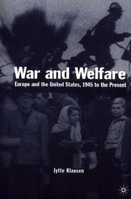 War and Welfare(English, Paperback, Klausen J.)