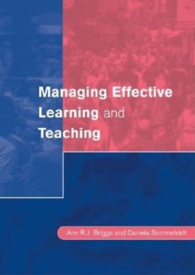 Managing Effective Learning and Teaching(English, Hardcover, Briggs Ann)