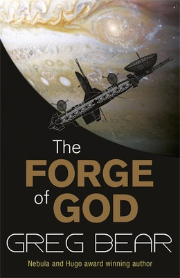 The Forge Of God(English, Paperback, Bear Greg)