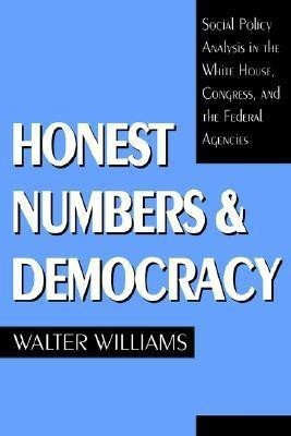 Honest Numbers and Democracy(English, Paperback, Williams Walter)