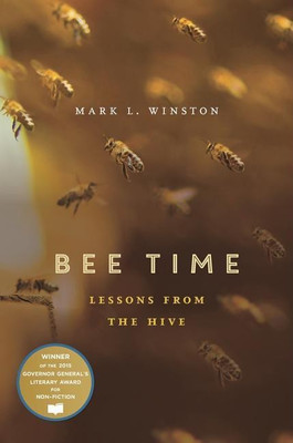 Bee Time(English, Paperback, Winston Mark L.)