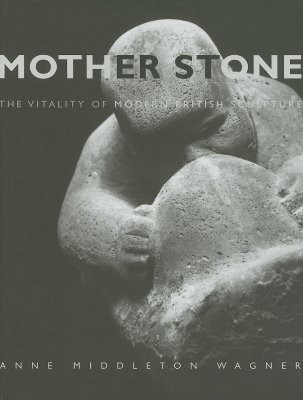 Mother Stone(English, Hardcover, Wagner Anne Middleton)
