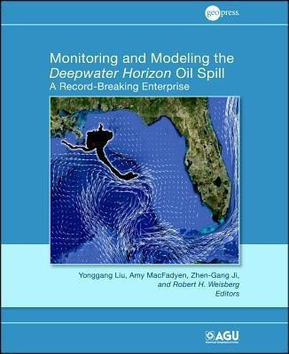 Monitoring and Modeling the Deepwater Horizon Oil Spill(English, Hardcover, unknown)