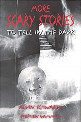 More Scary Stories to Tell in the Dark(English, Paperback, Schwartz Alvin)