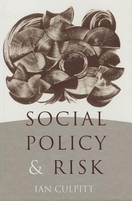 Social Policy and Risk(English, Hardcover, Culpitt Ian R)