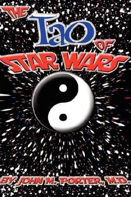 The Tao of Star Wars(English, Paperback, Porter John)
