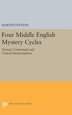 Four Middle English Mystery Cycles(English, Hardcover, Stevens Martin)