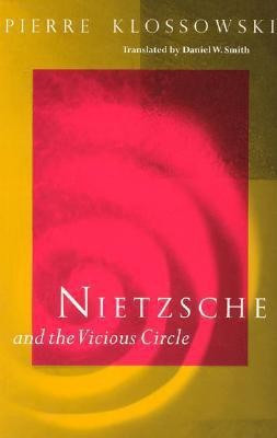 Nietzsche and the Vicious Circle(English, Paperback, Klossowski Pierre)