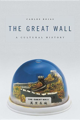 The Great Wall(English, Hardcover, Rojas Carlos)